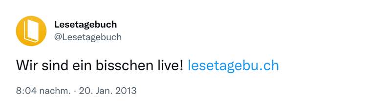 Tweet von @Lesetagebuch: „Wir sind ein bisschen live! lesetagebu.ch“